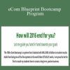 Ben Malol - eCom Blueprint Bootcamp Program
