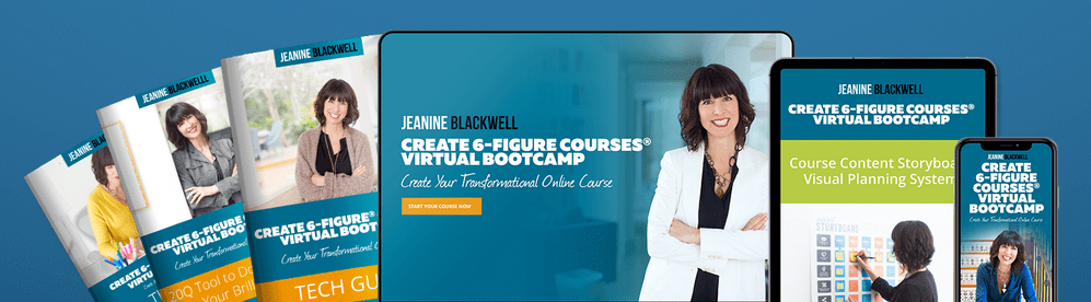 Jeanine Blackwell – Create 6-Figure Courses Virtual Bootcamp 2020