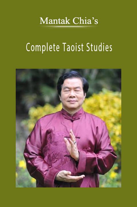 Mantak Chia’s - Complete Taoist Studies