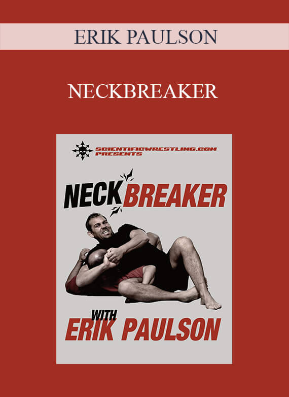ERIK PAULSON – NECKBREAKER