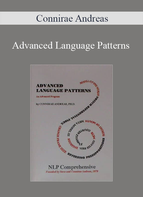 Connirae Andreas - Advanced Language Patterns