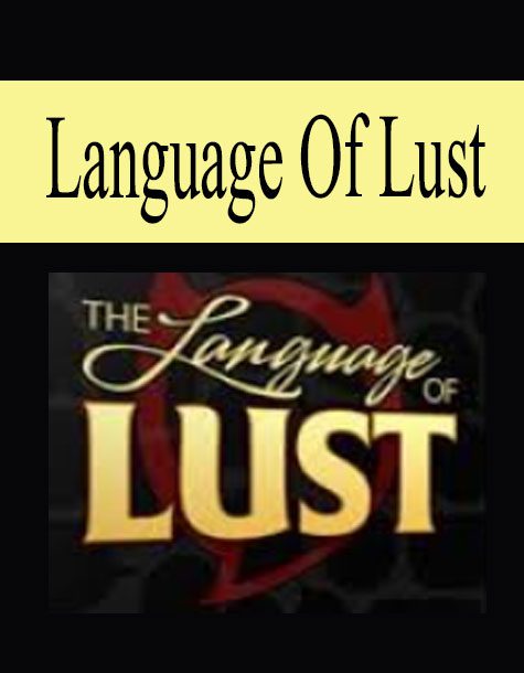 [Download Now] Lawrence Lanoff – Language of Lust