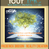 [Download Now] Frederick Dodson - Reality Creation and Manifestation Video Course