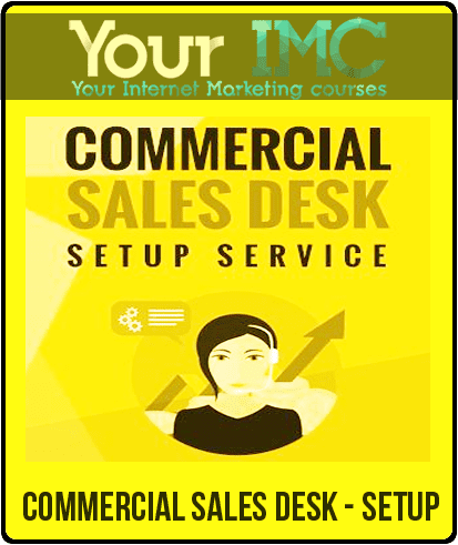 Commercial Sales Desk - Setup