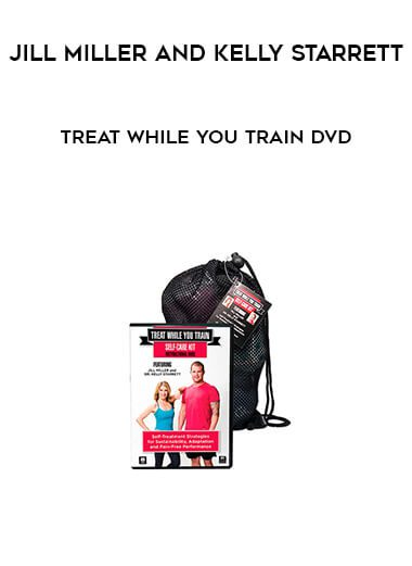 [Download Now] Jill Miller and Kelly Starrett - Treat While You Train DVD