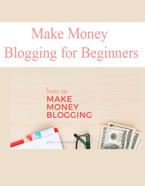 [Download Now] Alex Nerney & Lauren McManus – Make Money Blogging for Beginners