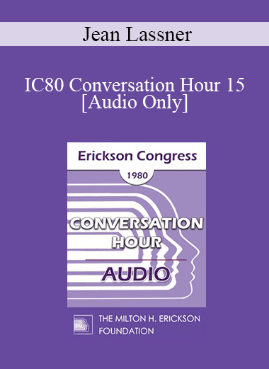 [Audio Download] IC80 Conversation Hour 15 - Jean Lassner