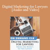 Trial Guides - Digital Marketing for Lawyers: From the Basics to the Latest