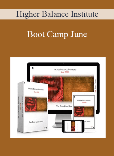 Boot Camp June - Higher Balance Institute