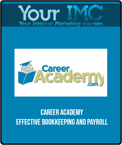 Career Academy - Effective Bookkeeping and Payroll