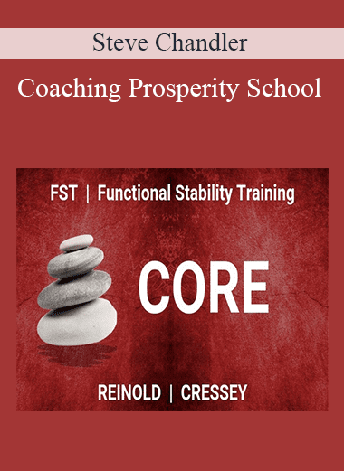 Coaching Prosperity School - Steve Chandler