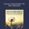 [Download Now] Dain Heer – Access Consciousness 10 Part Teleseries