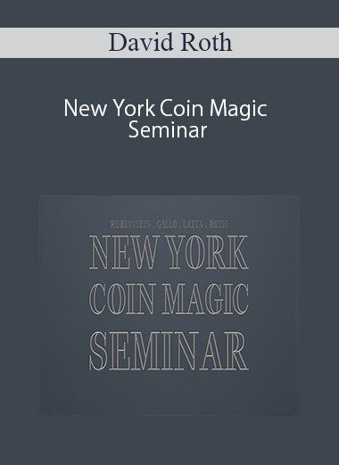 David Roth – New York Coin Magic Seminar