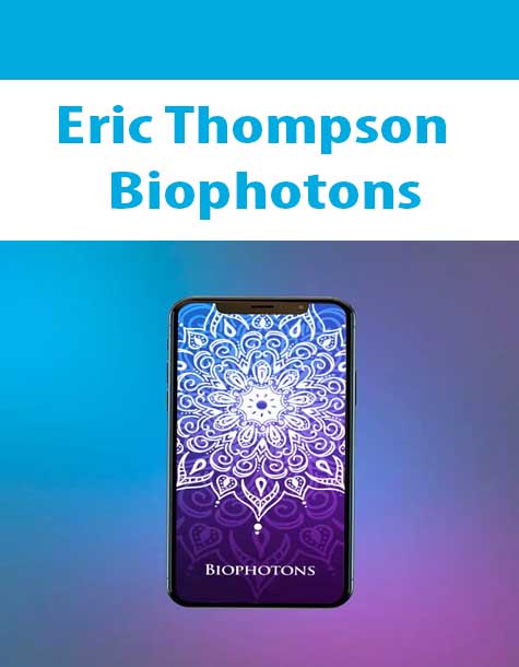 [Pre Order] Eric Thompson – Biophotons
