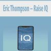 [Pre-Order] Eric Thompson – Raise IQ