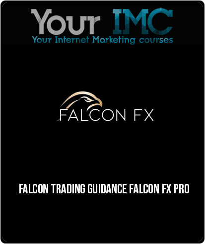 [Download Now] Falcon Trading Guidance – Falcon FX Pro