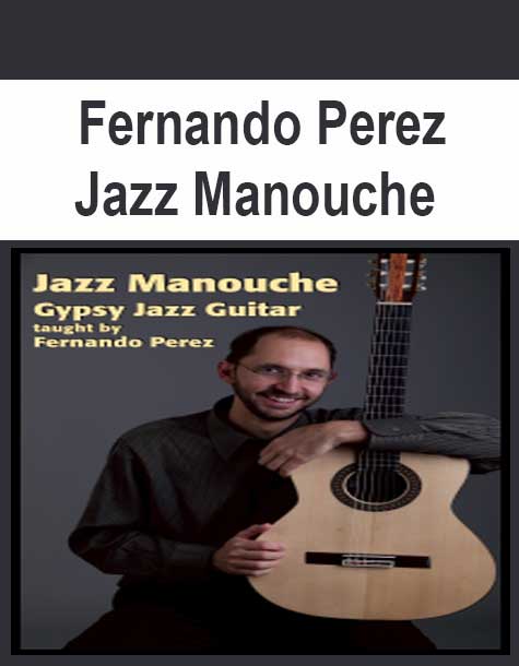 [Pre-Order] Fernando Perez - Jazz Manouche