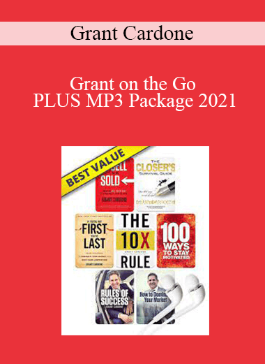 Grant Cardone - Grant on the Go PLUS MP3 Package 2021