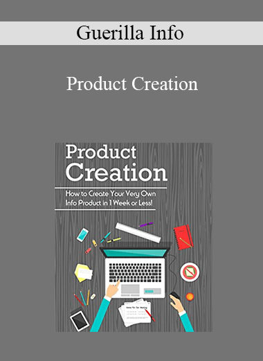 Guerilla Info - Product Creation