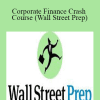 Haseeb Chowdhry - Corporate Finance Crash Course (Wall Street Prep)