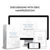 Higher Balance Institute – Discussions with Eric – Manifestation