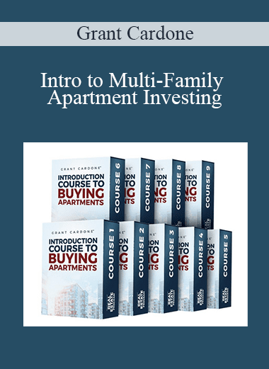 Intro to Multi-Family Apartment Investing - Grant Cardone
