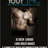 [Download Now] JC Deen - LGN365 - Look Great Naked: A Complete Body - Recomposition Course