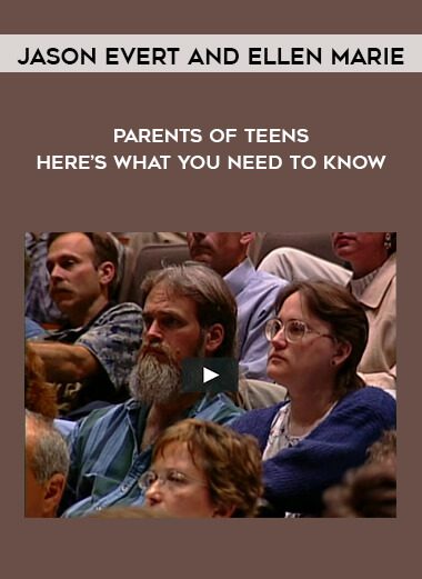 Jason Evert and Ellen Marie – Parents of Teens – Here’s What You Need to Know