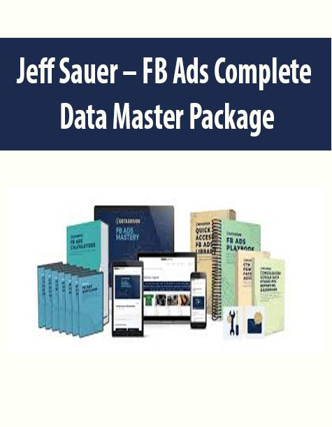 [Download Now] Jeff Sauer – FB Ads Complete Data Master Package