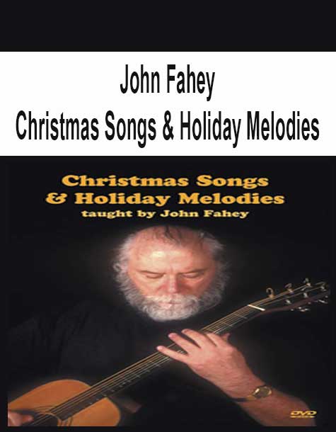 [Pre-Order] John Fahey  - Christmas Songs & Holiday Melodies