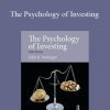 John R.Nofsinger – The Psychology of Investing