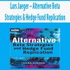 Lars Jaeger – Alternative Beta Strategies & Hedge Fund Replication