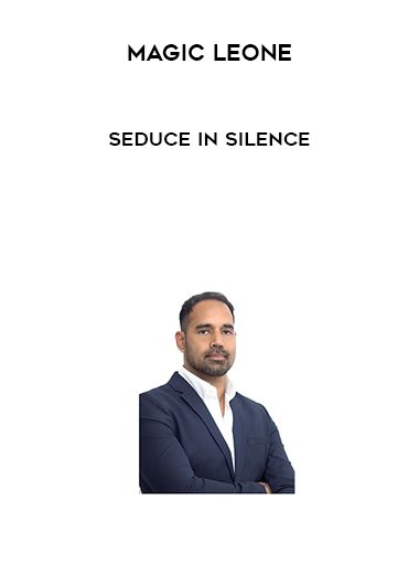[Download Now] Magic Leone – Seduce in Silence