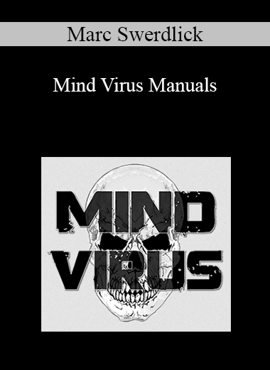 Marc Swerdlick - Mind Virus Manuals