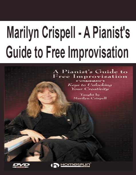 [Pre-Order] Marilyn Crispell - A Pianist's Guide to Free Improvisation