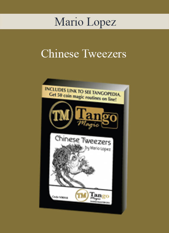 Mario Lopez – Chinese Tweezers