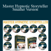 Master Hypnotic Storyteller Smaller Version - Igor Ledochowski