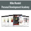[Download Now] Mike Mandel – Personal Development Academy