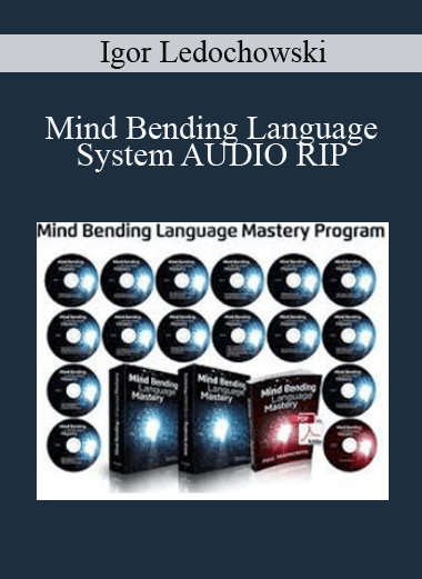 Mind Bending Language System AUDIO RIP - Igor Ledochowski