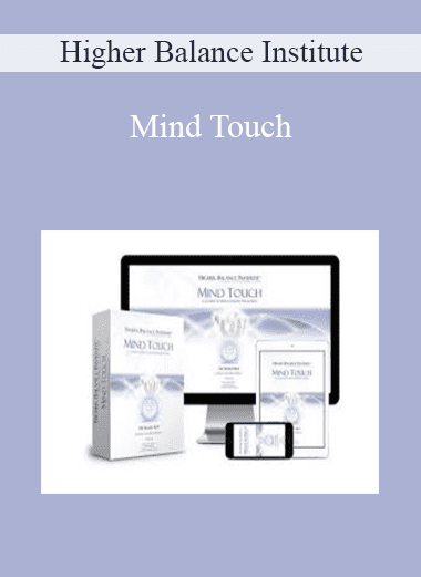 Mind Touch - Higher Balance Institute