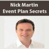[Download Now] Nick Martin – Event Plan Secrets