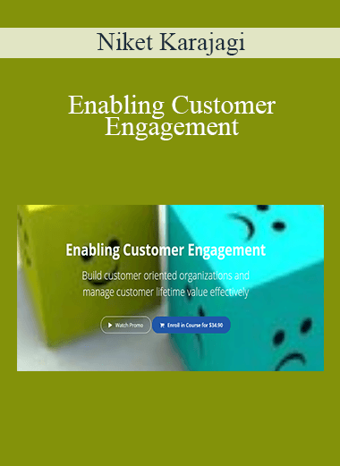 Niket Karajagi - Enabling Customer Engagement