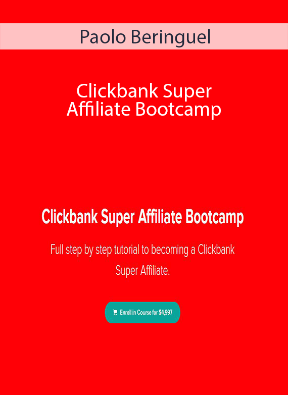Paolo Beringuel - Clickbank Super Affiliate Bootcamp
