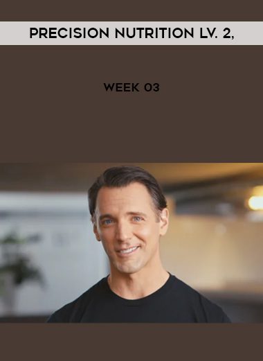 Precision Nutrition Lv. 2