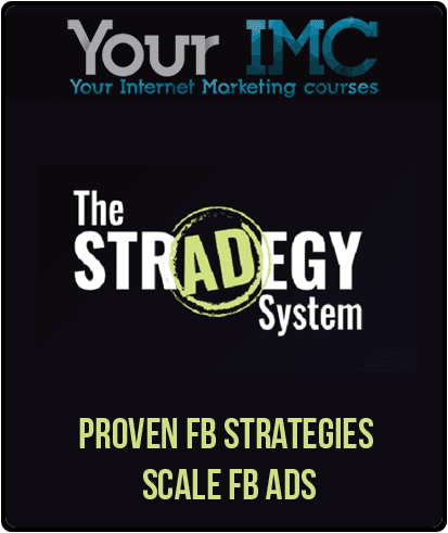 [Download Now] Proven FB Strategies - Scale FB Ads