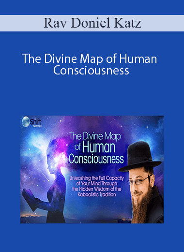 [Download Now] The Divine Map of Human Consciousness With Rav Doniel Katz