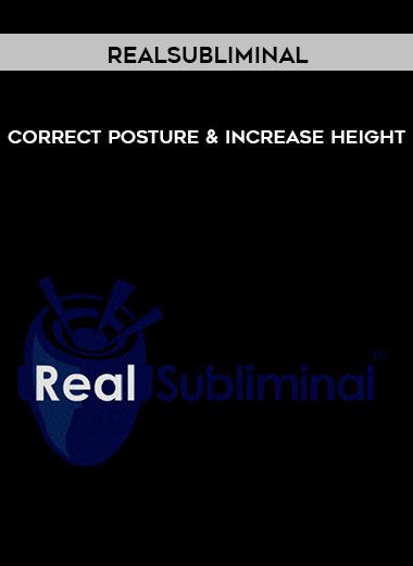 Correct Posture & Increase Height - Realsubliminal