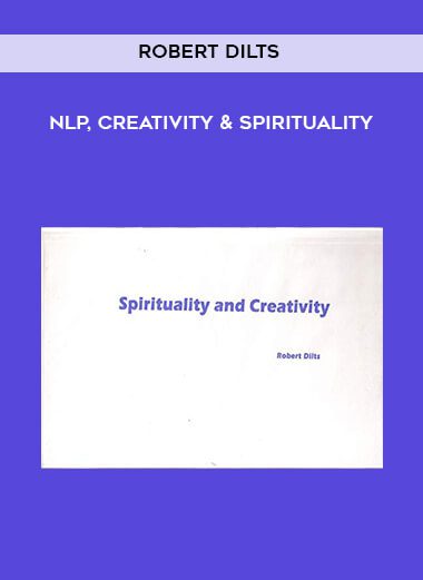 [Download Now] Robert Dilts – NLP