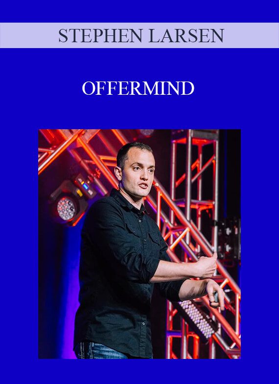 [Download Now] STEPHEN LARSEN – OFFERMIND