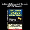 Scott Channell - Setting Sales Appointments Seminar In A Box